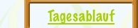 Tagesablauf